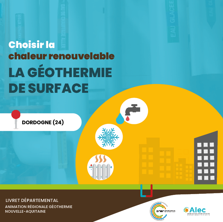 Dordogne - Choisir la géothermie 