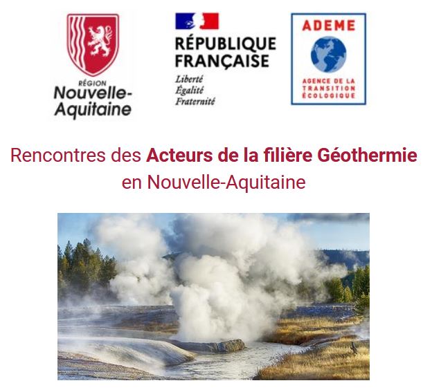 1res rencontres des acteurs de la géothermie en Nouvelle Aquitaine 18112024